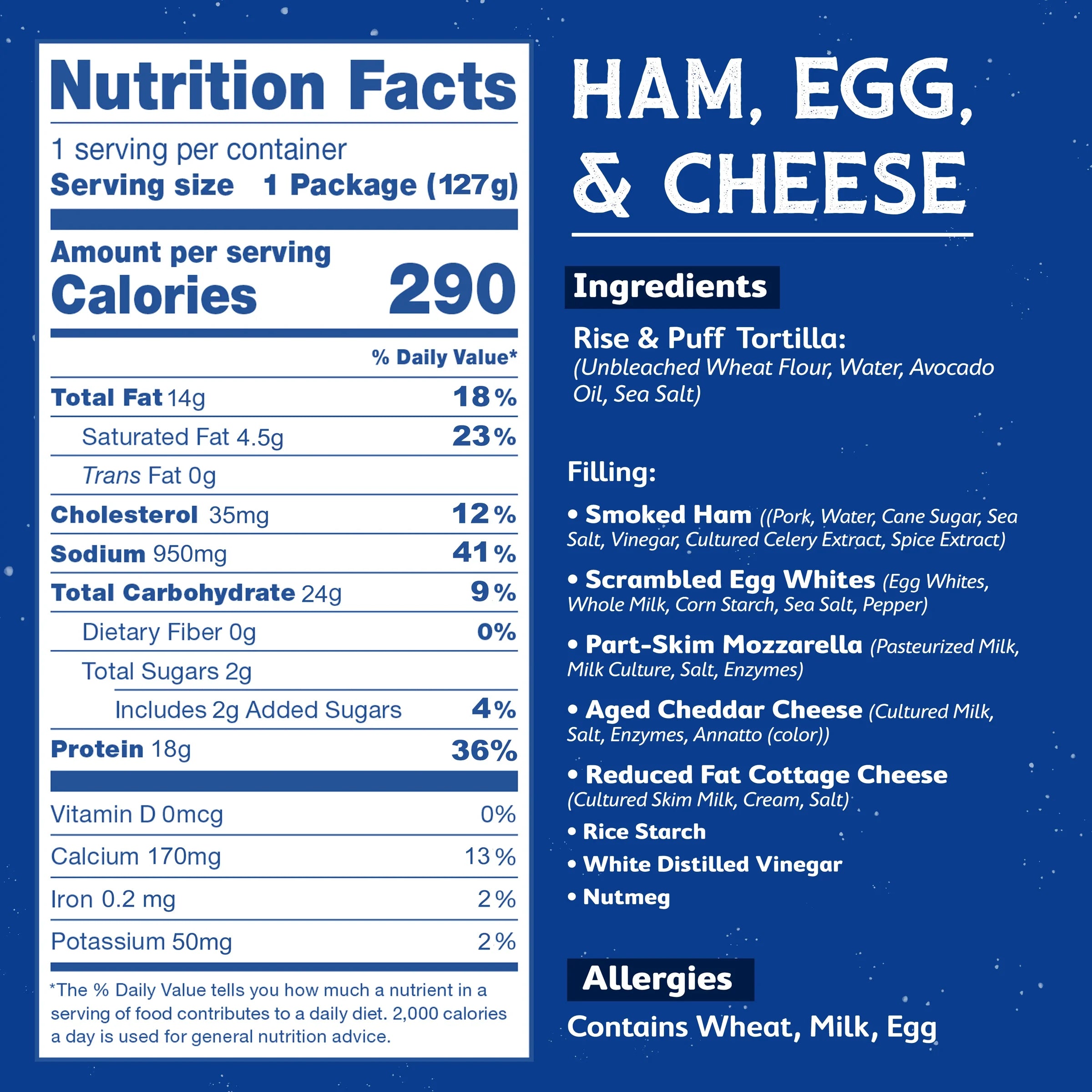 Rise & Puff Ham, Egg & Cheese Breakfast Quesadilla nutrition facts and ingredients panel — 18g protein, 290 calories