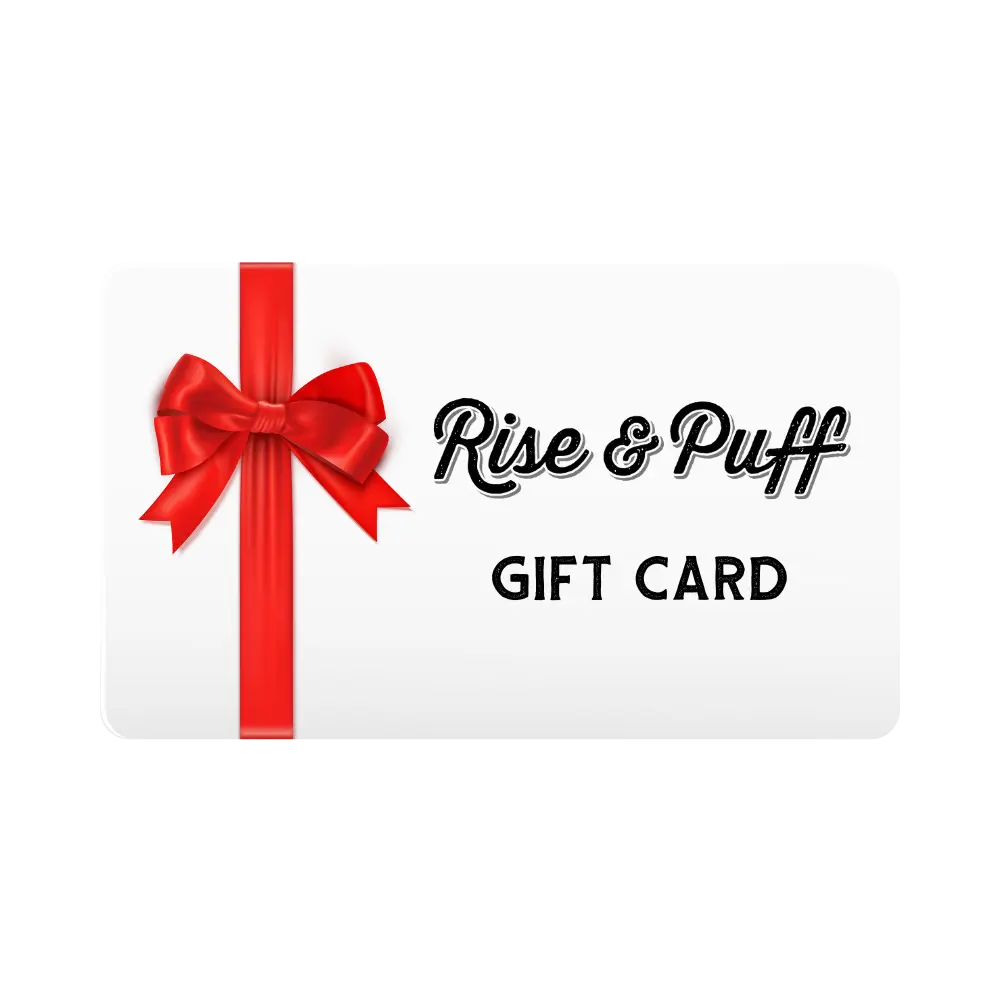 Rise & Puff E-Gift Card